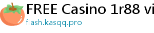 FREE Casino 1r88 vin